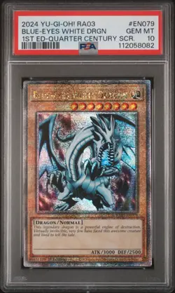 2024 YU-GI-OH! Blue-Eyes White Dragon (Quarter Century SCR) RA03-EN079 PSA 10 - Image 1