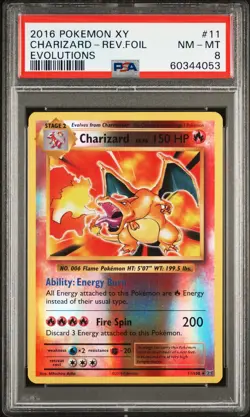 2016 POKEMON XY EVOLUTIONS #11 CHARIZARD-REVERSE FOIL PSA 8 - Image 1