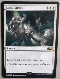 Mass Calcify - Magic 2015 (M15) #018 - Rare Regular - LP - MTG - Image 1