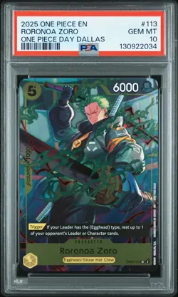 2025 ONE PIECE PROMOS ONE PIECE DAY DALLAS #113 RORONOA ZORO PSA 10 - Image 1