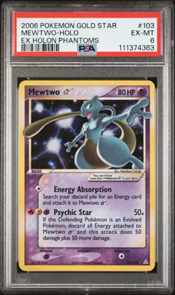 2006 POKEMON EX HOLON PHANTOMS GOLD STAR #103 MEWTWO-HOLO PSA 6 - Image 1