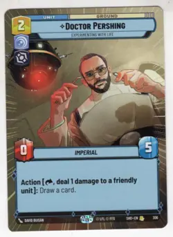 Star Wars Unlimited SotG Hyperspace Card SHD306 Doctor Pershing - Image 1