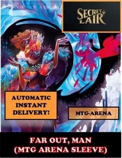 MTGA MTG ARENA CODE CARD FAR OUT MAN THEMED SECRET LAIR SLEEVE - Image 2