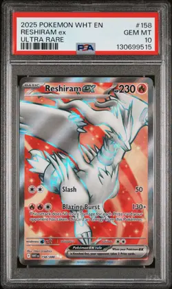 PSA 10 RESHIRAM EX 158 2025 POKEMON WHT EN-WHITE FLARE ULTRA RARE - Image 1