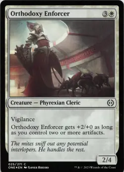 Orthodoxy Enforcer - FOIL - C Phyrexia: All Will Be One 25 - MTG - Image 1