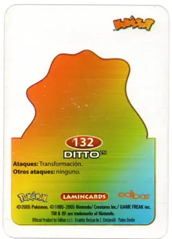 DITTO #132 LAMINCARD COLECCION POKEMON LAMINCARDS 2005 EDIBAS (USADA) - Image 2