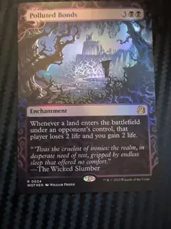 Polluted Bonds -Foil Near Mint MTG Wilds of Eldraine: Enchanting Tales - Image 1