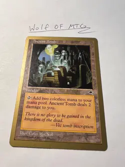 Ancient Tomb MP 1999 Mark Le Pine (TMP) World Championship Deck MTG Regular - Image 1