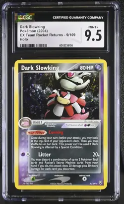 CGC 9.5 MINT+ Dark Slowking EX Team Rocket Returns 9/109 Holo Pokemon Card - Image 1