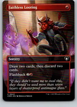 Faithless Looting (Borderless) Commander Masters Regular - Image 1