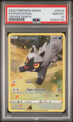 2023 POKEMON SWORD AND SHIELD CROWN ZENITH GG33 FULL ART/POOCHYENA PSA GEM MT 10 - Image 1