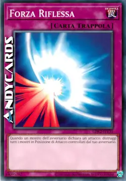 FORZA RIFLESSA • (Mirror Force) • Comune • LDK2 ITY35 • Unl 2024 • Yugioh! - Image 1