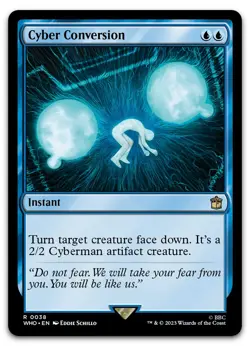 Cyber Conversion #38 (NM) Doctor Who WHO Magic MTG - Image 1