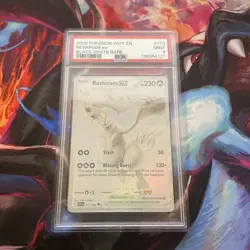 2025 POKEMON WHT EN-WHITE FLARE BLACK WHITE RARE #173 RESHIRAM EX PSA 9 - Image 1