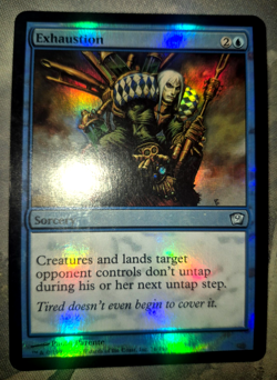 Exhaustion 9th Edition Foil MTG x1 NM Ninth ( Commander Awesomeness!!) - Image 1