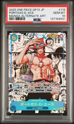 2025 ONE PIECE JAPANESE MANGA ALTERNATE ART OP13-119 PORTGAS D. ACE PSA 10 - Image 1