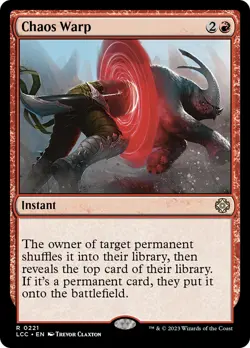 Chaos Warp [The Lost Caverns of Ixalan Commander] Magic MTG - Image 1