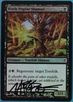 Black Poplar Shaman FOIL Lorwyn NM Black Common SIGNED CARD (424669) ABUGames - Image 1