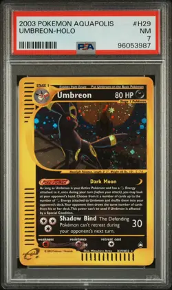 2003 POKEMON AQUAPOLIS #H29 UMBREON-HOLO PSA 7 - Image 1