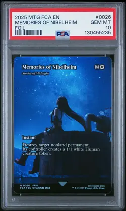 2025 MTG FINAL FANTASY THROUGH THE AGES FOIL #0026 MEMORIES OF NIBELHEIM PSA 10 - Image 1
