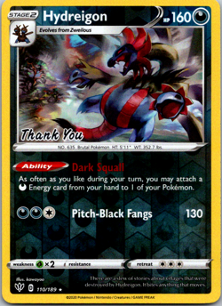 Pokemon TCG Darkness Ablaze Hydreigon Thank You Promo 110/189 NM - Image 1