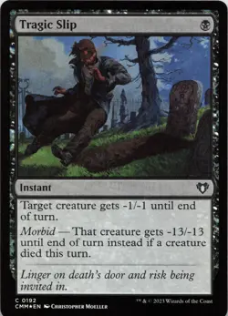 Tragic Slip - FOIL - C Commander Masters 192 - MTG - Image 1