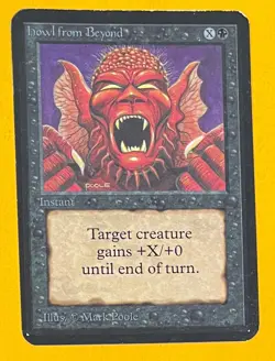 MTG HOWL FROM BEYOND Alpha (OldManMTG 008-341) - Image 1