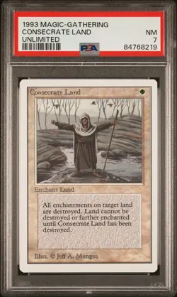 Consecrate Land - Unlimited - Near Mint - PSA 7. POP 3. More MTG in store. - Image 1