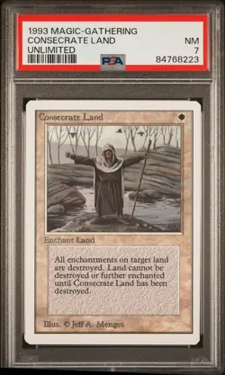 Consecrate Land - Unlimited - Near Mint - PSA 7. POP 3. More MTG in store. - Image 1