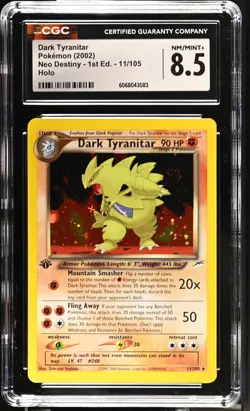 POKEMON CGC 8.5 Neo Destiny Dark Tyranitar 11/105 Holo Rare 1st Edition *3083 - Image 1