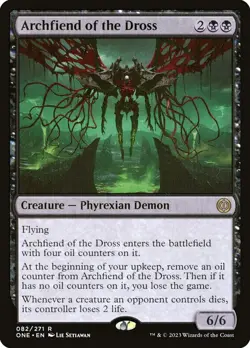 Archfriend of the Dross 082/271 Rare Foil All Will Be One MTG Near Mint - Image 1