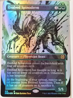 Evolved Spinoderm -FOIL SHOWCASE -Phyrexia: AWBO - Magic the Gathering MTG Nice! - Image 1