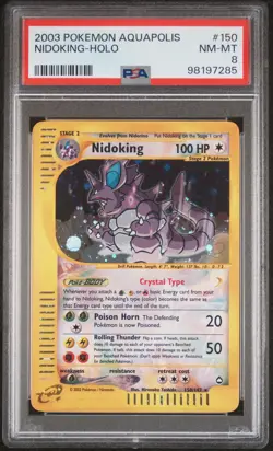 2003 POKEMON AQUAPOLIS #150 NIDOKING-HOLO PSA 8 - Image 1
