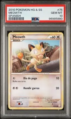 *POP 1* PSA 10 Meowth 2010 Pokemon Heartgold & Soulsilver Spanish #75 - Image 1