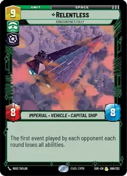 Relentless - Konstantine's Folly 089/252 Rare Star Wars Unlimited Card - Image 1