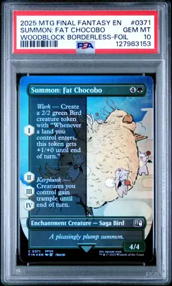2025 MTG FINAL FANTASY WOODBLOCK BORDERLESS-FOIL SUMMON: FAT CHOCOBO PSA 10 - Image 1
