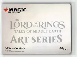 CALL FOR AID ART CARD Tales of Middle-Earth #60 ALTR(NM+)(MTG) - Image 2