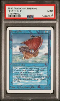 Pirate Ship - Unlimited- MINT - PSA . POP 16. More MTG in store. - Image 1