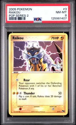 2005 POKEMON POP SER 2 #3 RAIKOU PSA 8 - Image 1