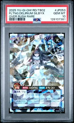 2025 YU-GI-OH! OVER RUSH RARE #JP053 FLEETING DELIRIUM SILBYX PSA 10 - Image 1