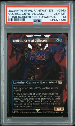MTG FINAL FANTASY BORDERLESS-SURGE FOIL GOLBEZ CRYSTAL COLLECTOR #0540 PSA 10 - Image 3