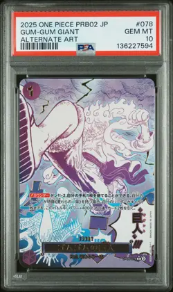 2025 ONE PIECE PRB02 JPN ALTERNATE ART #078 GUM-GUM GIANT PSA 10 - Image 1