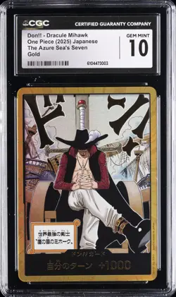 2025 ONE PIECE JPN THE AZURE SEA'S SEVEN DON!! DRACULE MIHAWK CGC 10 GEM MINT - Image 1