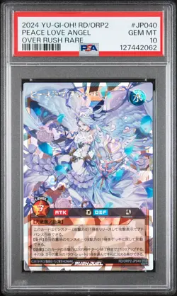 2024 YU-GI-OH! RUSH DUEL JPN RD/ORP2-OVER RUSH PACK 2 PEACE LOVE ANGEL PSA 10 - Image 1