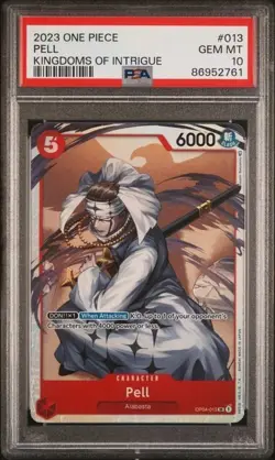 2023 One Piece Kingdoms of Intrigue Pell PSA 10 GEM #013 Super Rare - Image 1