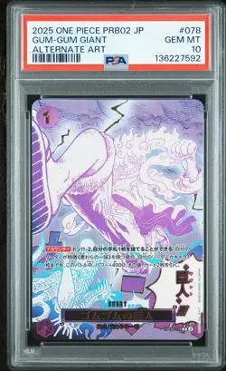 2025 ONE PIECE JAPANESE PREMIUM BOOSTER ALTERNATE ART #078 GUM-GUM GIANT PSA 10 - Image 1