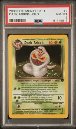 2000 Pokemon Rocket - Dark Arbok Holo #2/82 PSA 8 - Image 1