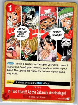 Pre Errata In Two Years!! At the Sabaody Archipelago OP01-030 One Piece NM - Image 1