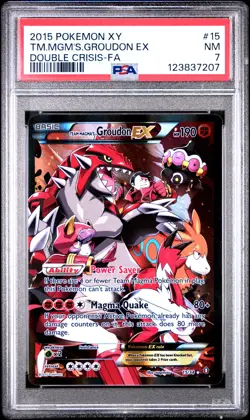 2015 POKEMON XY DOUBLE CRISIS #15 FULL ART/TEAM MAGMA'S GROUDON EX PSA 7 - Image 1