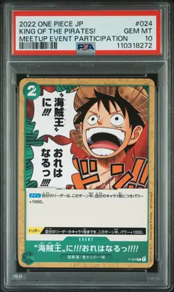 2022 ONE PIECE JPN PROMOS #024 I'M GONNA BE KING OF THE PIRATES! PSA 10 - Image 1